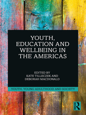 cover image of Youth, Education and Wellbeing in the Americas